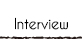Interview